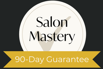 Salon Mastery 90-Day Guarantee badge